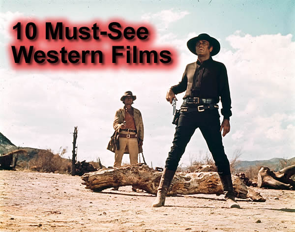 10-best-western-films-must-see