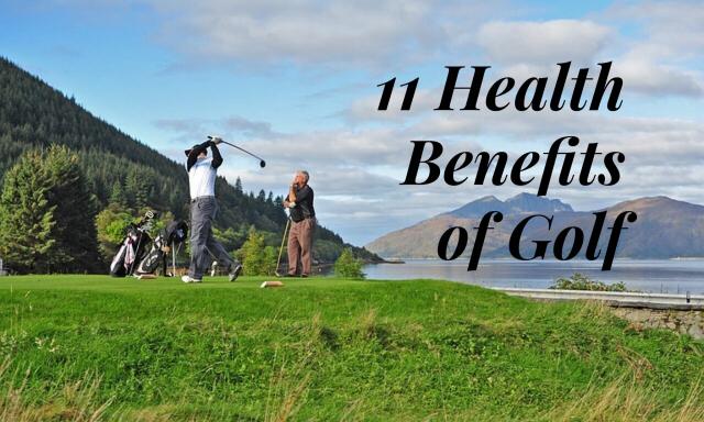 11 Health Benefits of Golf