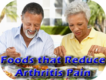 Foods can lower arthritis pain
