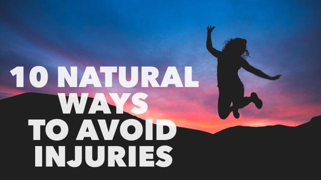 Natural Ways to Avoid Injuries
