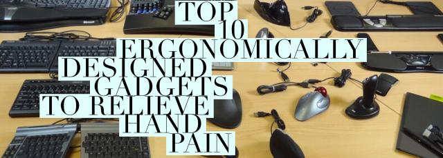 Top-10-Ergonomically-Designed-Gadgets-Relieve-Hand-Pain