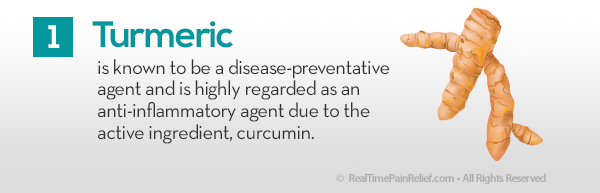 Turmeric can reduce arthritis pain.