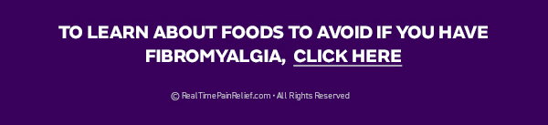 Fibromyalgia and foods to avoid
