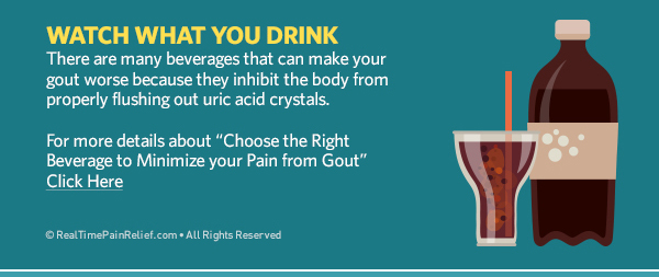 Certain beverages can make gout worse