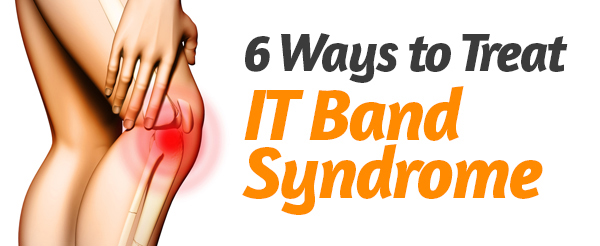 how to treat IT Band Syndrome