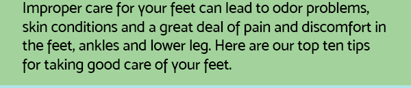 Foot care is important for the health of your feet