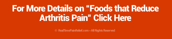 foods that reduce arthritis pain