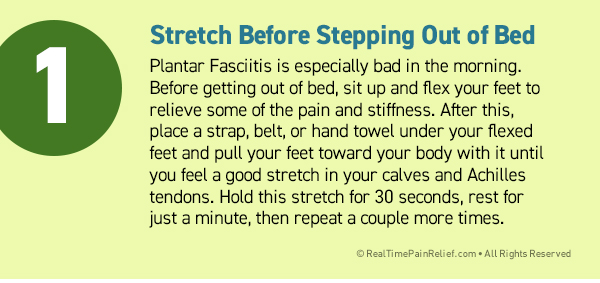 stretch before getting out of bed to relieve plantar fasciitis pain